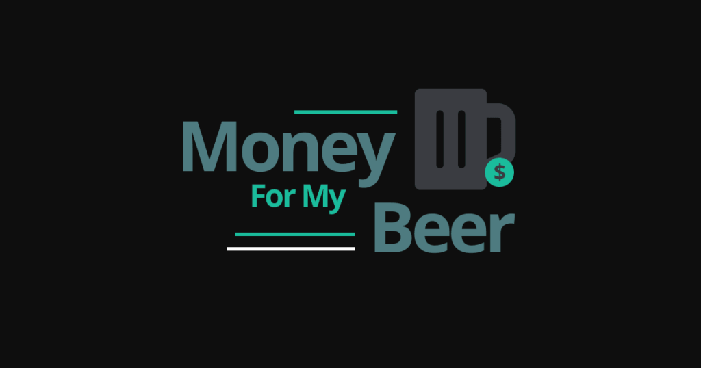 About Us 1 About Money For My Beer